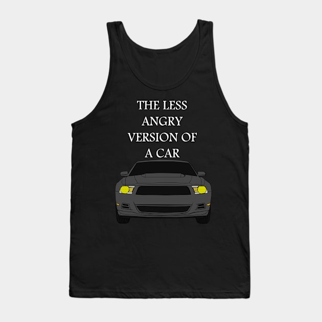 Funny vehicle quote Tank Top by Samuelproductions19